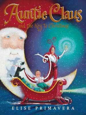 cover image of Auntie Claus and the Key to Christmas